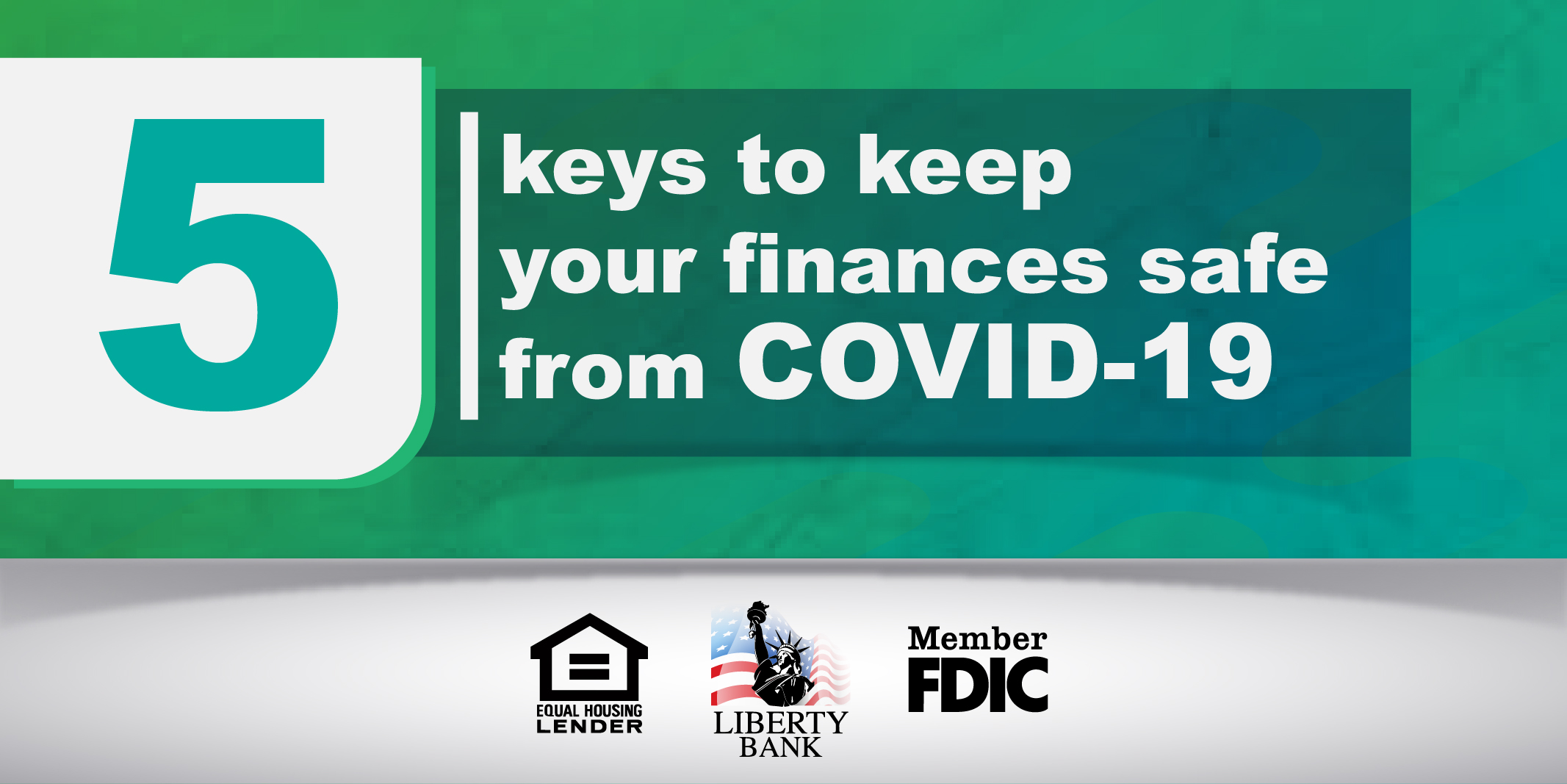 5 keys to keep your finances safe from COVID-19